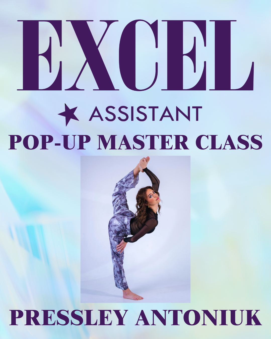 POP-UP MASTER CLASS w/ Excel Assistant Pressley